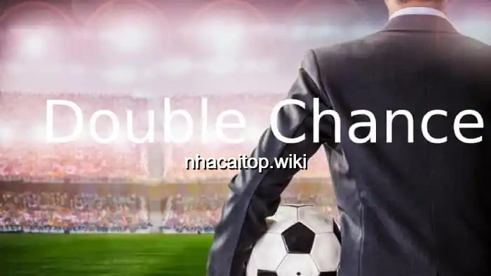 Cá cược kèo cơ hội kép