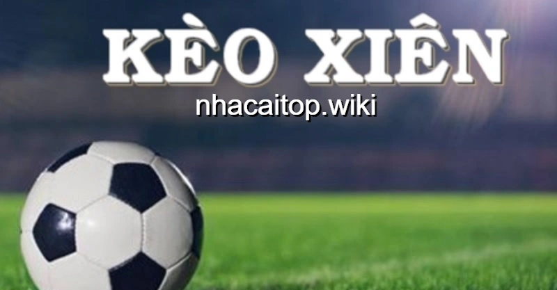 Cược xiên rủi ro lớn