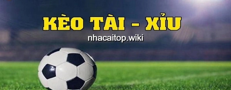 Mẹo chơi kèo Tài Xỉu