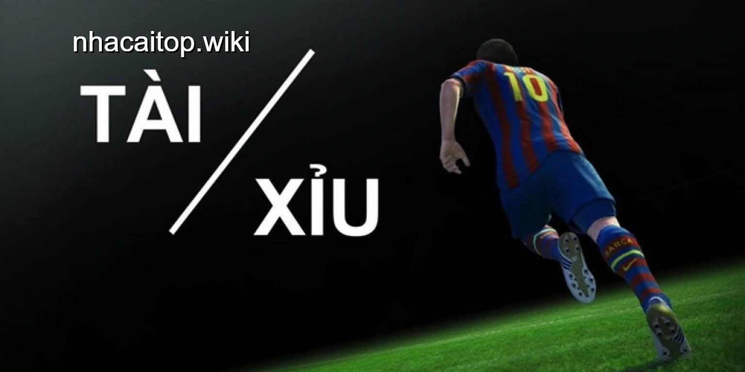 Tài Xỉu bóng đá